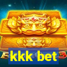 kkk bet